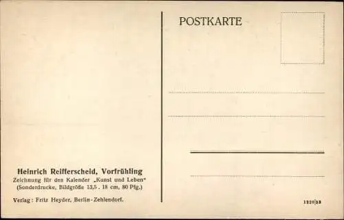 Künstler Ak Reifferscheid, Heinrich, Vorfrühling, Kunst und Leben, Kalender
