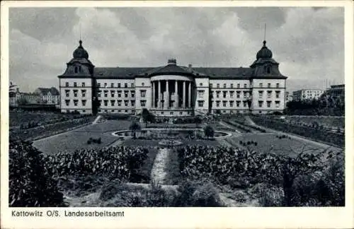 Ak Katowice Kattowitz Oberschlesien, Landesarbeitsamt