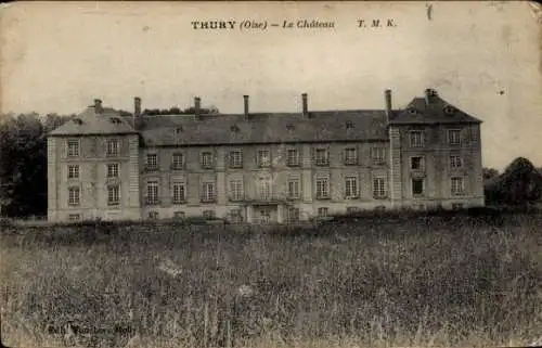 Ak Thury en Valois Oise, Le Chateau