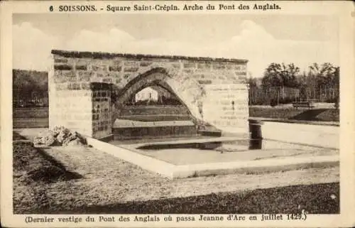 Ak Soissons-Aisne, Square Saint Crepin, Bogen der Pont des Anglais