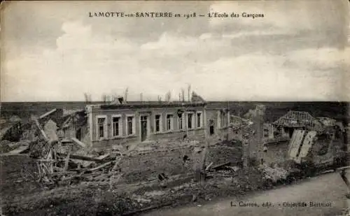 Ak Lamotte en Santerre Somme, Ecole des Garcons 1918, Trümmer