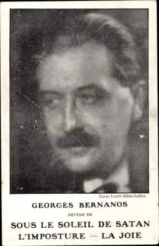 Ak Schriftsteller Georges Bernanos, Portrait, Sous le soleil de Satan, L'Imposture, la Joie