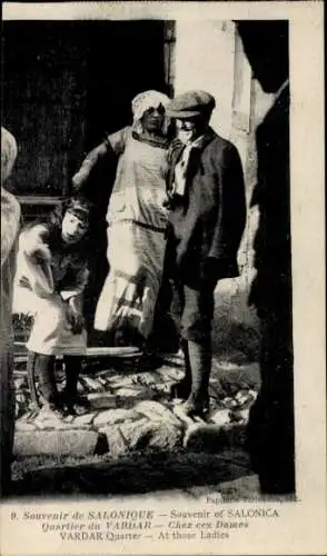 Ak Vardar Griechenland, Chez ces Dames