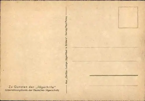 Künstler Ak Geilfus, Nur ungern nimmt der Jägersmann aus eignem Reinfall Lehren an, Jägerfibel