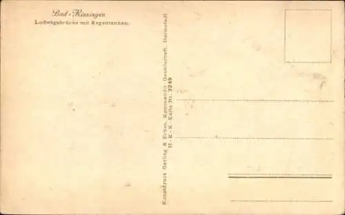 Ak Bad Kissingen Unterfranken Bayern, Ludwigsbrücke, Regentenbau