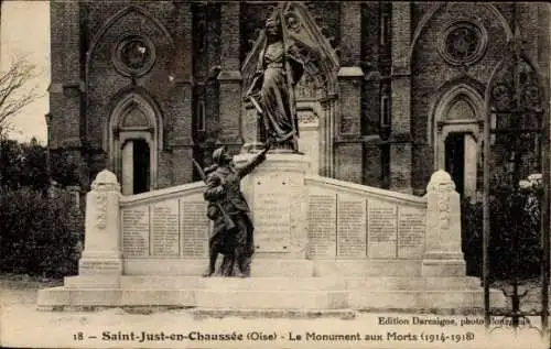 Ak Saint Just en Chaussée Oise, Le Monument aux Morts