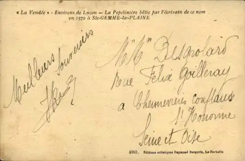 Ak Sainte-Gemme-la-Plaine Vendée, La Pepeliniere batie par l'ecrivain de ce nom en 1570