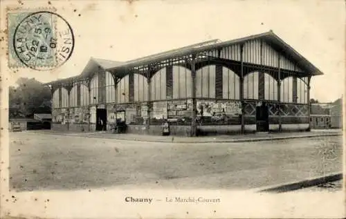 Ak Chauny Aisne, vue générale du Marché Couvert