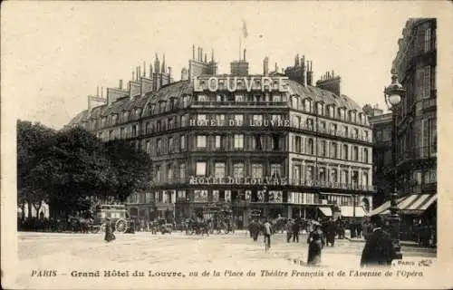 Ak Paris I, Grand Hotel du Louvre, Place du Theatre Francais, Avenue de l'Opéra