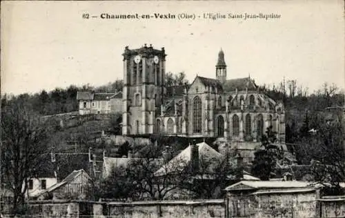 Ak Chaumont en Vexin Oise, Saint Jean Baptiste Kirche