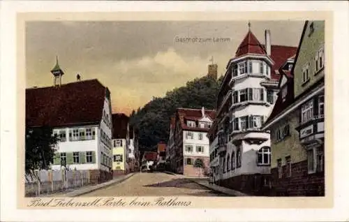 Ak Bad Liebenzell im Schwarzwald, Rathaus, Gasthof zum Lamm