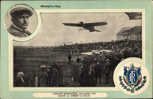Ak Utrecht, European Circuit 1911, Ankunft von Gibert, Monoplan Rep