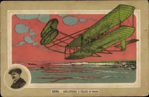 Ak Robl, England nach Calais und zurück, Luftfahrt
