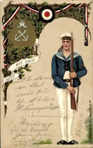 Ak Gott mit uns, deutscher Seemann in Uniform, Kaiserliche Marine