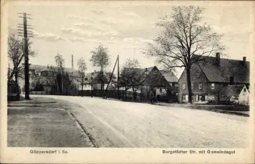 Ak Göppersdorf Bahretal Sachsen, Burgstädter Straße, Gemeindegut