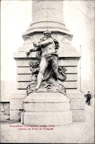 CPA Liege, Weltausstellung 1905, Statue du Pont Fragnée