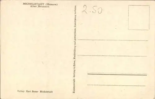 Ak Michelstadt im Odenwald, Alter Brunnen