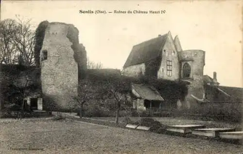 Ak Senlis Oise, Ruines du Chateau Henri IV