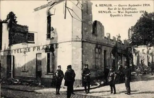 Ak Senlis Oise, Guerre Septembre 1914, Rue de la Republique, Ruines