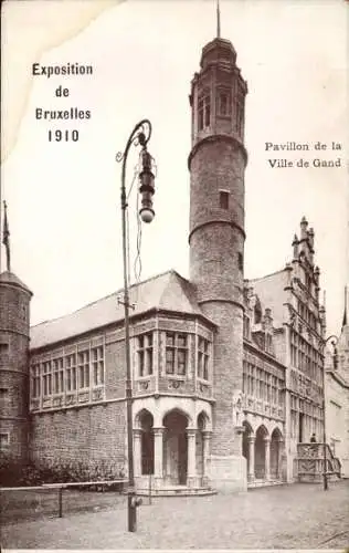 Ak Brüssel Brüssel, Ausstellung 1910, Pavillon der Stadt Gent