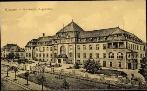 Ak Giessen Gießen an der Lahn Hessen, Universitäts Augenklinik