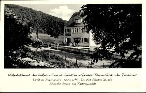 Ak Arnoldshain Schmitten im Taunus, Café und Pension Wagner-Rose Am Forsthaus