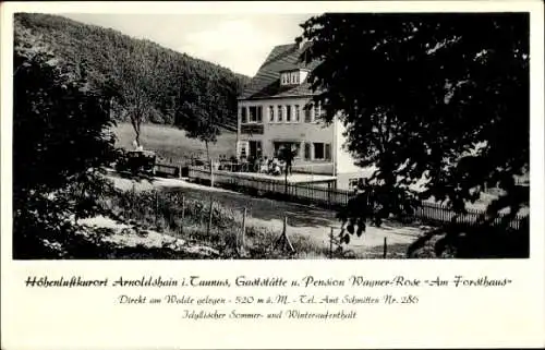 Ak Arnoldshain Schmitten im Taunus, Café und Pension Wagner-Rose Am Forsthaus