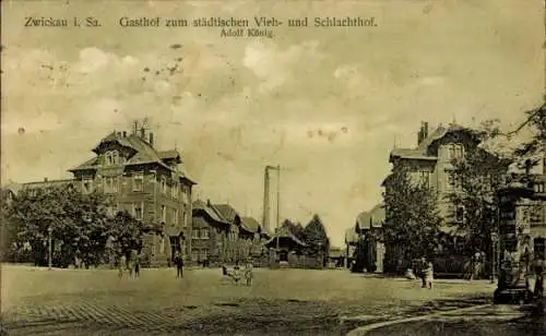 Ak Zwickau in Sachsen, Gasthof zum städtischen Vieh- und Schlachthof