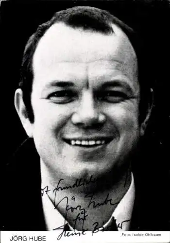 Ak Schauspieler Jörg Hube, Portrait, Autogramm