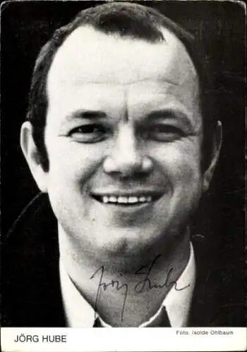 Ak Schauspieler Jörg Hube, Portrait, Autogramm