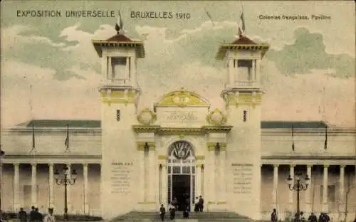 Ak Bruxelles Brüssel, Exposition Universelle 1910, Colonies francaises, Pavillon