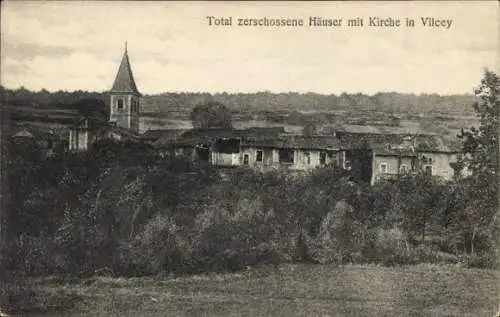 Ak Vilcey Meurthe et Moselle, zerschossene Häuser, Kirche