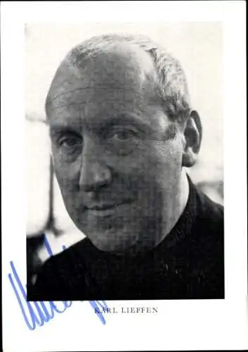 Ak Schauspieler Karl Lieffen, Portrait, Autogramm