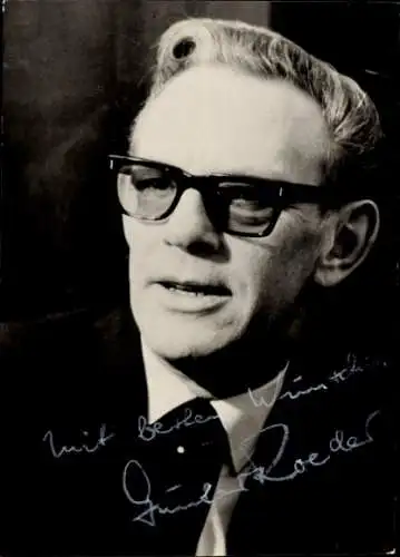 Foto Schauspieler? Günter Roeder, Portrait, Autogramm