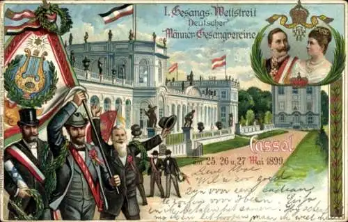 Litho Kassel in Hessen, I. Gesangs Wettstreit Deutscher Männer Gesangsvereine 1899, Kaiserpaar