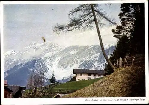 Ak Mösern Telfs in Tirol, der Menthof gegen Mieminger Berge