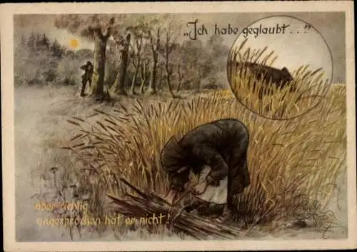 Künstler Ak Geilfus, H., Ich habe geglaubt, aber richtig angesprochen hat er nicht, Jagdunfall