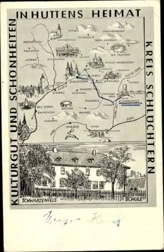 Künstler Ak Schlüchtern in Hessen, Landkarte Huttens Heimat, Schwarzenfels, Schule