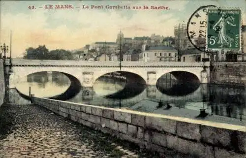 Ak Le Mans Sarthe, Pont Gambetta an der Sarthe