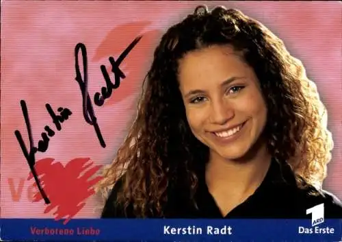 Ak Schauspielerin Kerstin Radt, Portrait, Autogramm, Verbotene Liebe, ARD