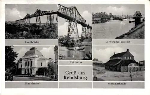 Ak Rendsburg in Schleswig Holstein, Hochbrücke, Drehbrücke, Nordmarkhalle, Stadttheater