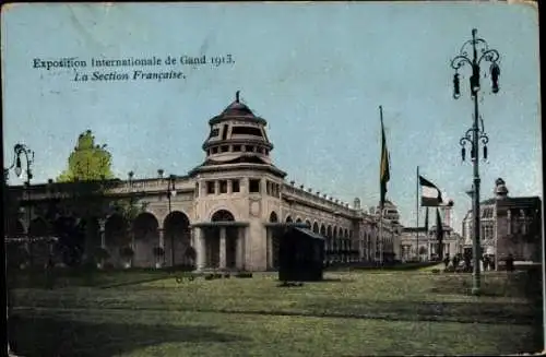 Ak Gent Ostflandern, Exposition Internationale 1913, Section Francaise