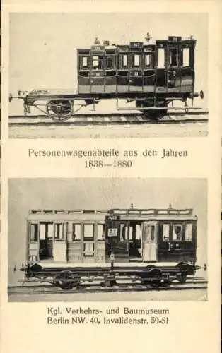Ak Personenwagenabteile aus den Jahren 1838 bis 1880, Berliner Eisenbahn