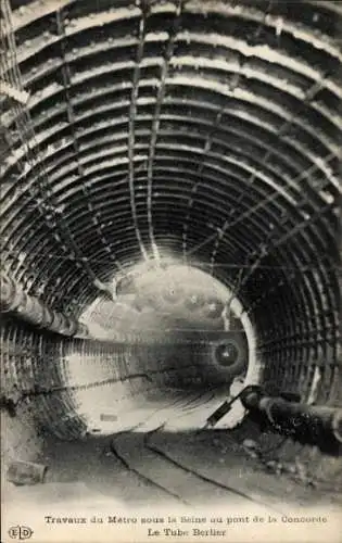 Ak Paris, Metro arbeitet unter der Seine an der Concorde-Brücke, der Berlier Tube