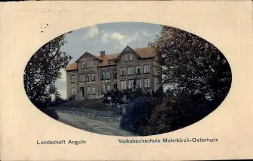 Passepartout Ak Mohrkirch Osterholz in Angeln, Volkshochschule