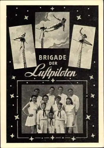Ak Brigade der Luftpiloten, Zirkusartisten