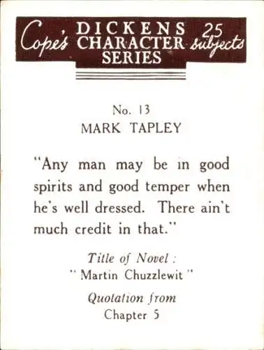 Sammelbild Charaktere von Charles Dickens No. 13 Mark Tapley, Martin Chuzzlewit, Zitat