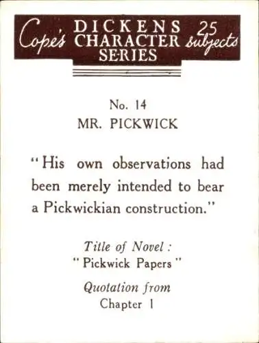 Sammelbild Charaktere von Charles Dickens No. 14 Mr. Pickwick, Pickwick Papers, Zitat