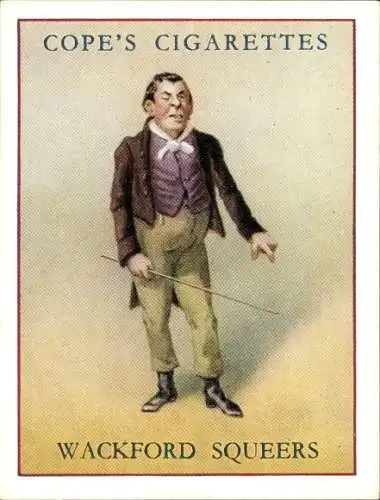 Sammelbild Charaktere von Charles Dickens No. 19 Wackford Squeers, Nicholas Nickleby, Zitat