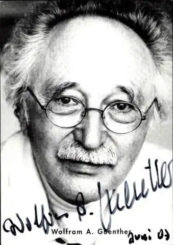 Ak Schauspieler Wolfram A. Guenther, Portrait, Autogramm